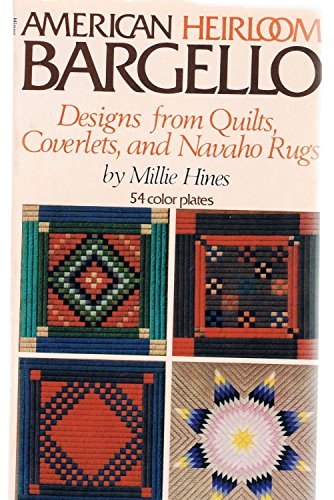 Beispielbild fr American Heirloom Bargello: Designs From Quilts, Coverlets, and Navajo Rugs zum Verkauf von Virginia Martin, aka bookwitch
