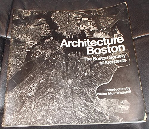 9780517525029: Architecture Boston: Boston Society of Architects