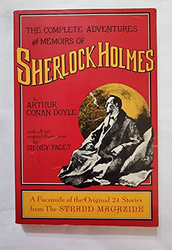 Stock image for The Complete Adventures and Memoirs of Sherlock Holmes: A Facsimile of the Original Strand Magazine Stories, 1891-1893 for sale by ThriftBooks-Atlanta