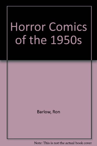 Horror Comics of the 1950s