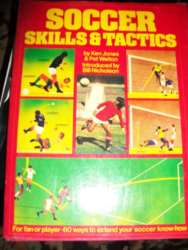 Beispielbild fr Soccer Skills and Tactics zum Verkauf von Better World Books