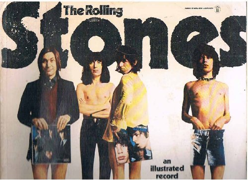 Rolling Stones: An Illustrated Record