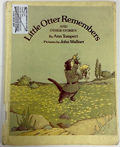 Stock image for Little Otter Remembers, and Other Stories for sale by ThriftBooks-Atlanta