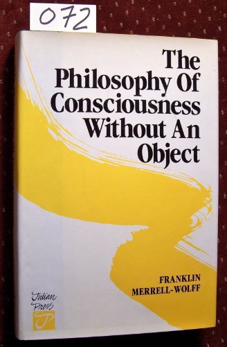 Imagen de archivo de Philosophy of Consciousness Without an Object a la venta por Books From California