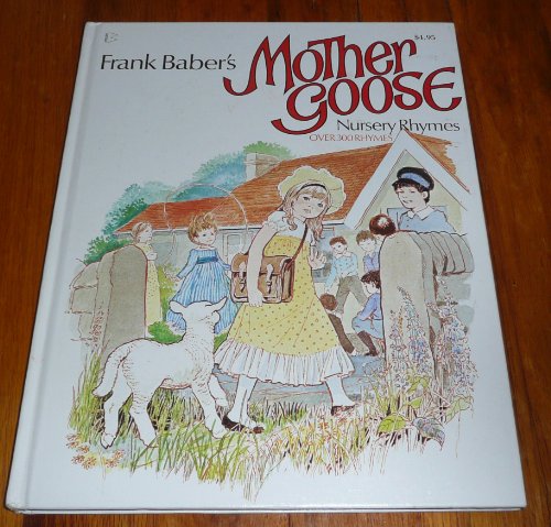 Stock image for Frank Baber's Mother Goose Nursery Rhymes for sale by SecondSale