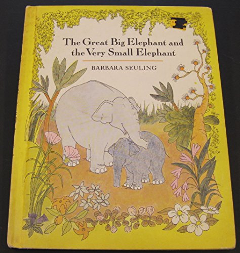 9780517528433: The Great Big Elephant and the Very Small Elephant