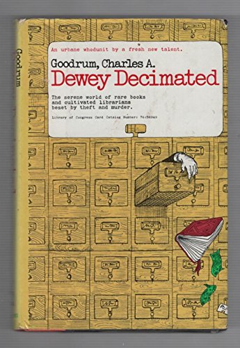 Beispielbild fr Dewey Decimated zum Verkauf von Better World Books