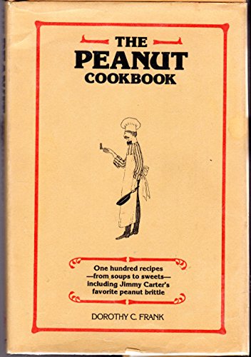 Beispielbild fr The Peanut Cookbook zum Verkauf von Wonder Book