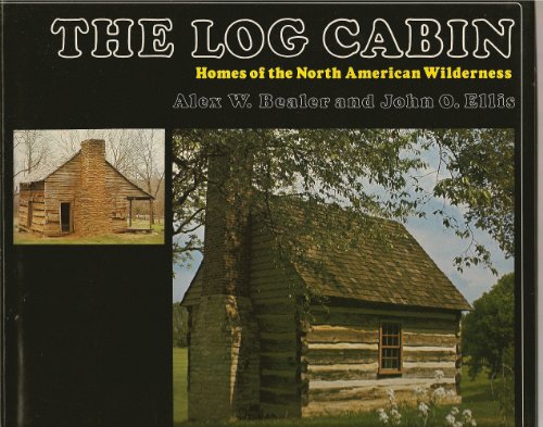 Stock image for Log Cabin Homes of the North American West for sale by Better World Books