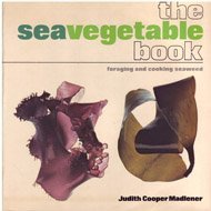 9780517529065: The Seavegetable Book