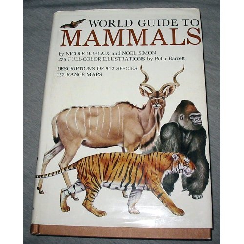 Beispielbild fr World Guide to Mammals zum Verkauf von Better World Books