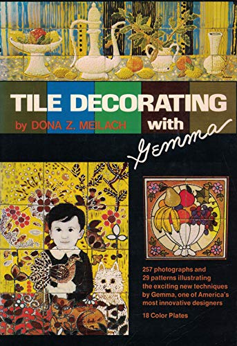 Beispielbild fr Tile Decorating With Gemma zum Verkauf von ThriftBooks-Atlanta