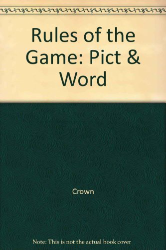 Stock image for Rules of the Game : Pictures and Words for sale by Better World Books: West