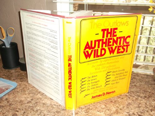 9780517531006: The Authentic Wild West: The Outlaws