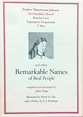 Imagen de archivo de Remarkable Names of Real People a la venta por Wonder Book