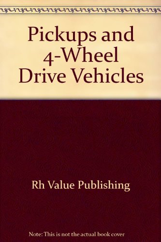 Stock image for Pickups and 4-Wheel Drive Vehicles for sale by Better World Books