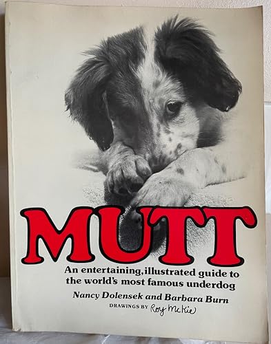 Mutt (9780517531860) by Nancy Dolensek; Barbara Burn