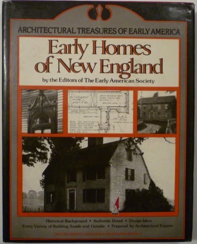 Beispielbild fr Early Homes of New England: From Material Originally Published As the White Pine Series of Architectural Monographs, Edited by Russell F. Whitehead A zum Verkauf von Books From California