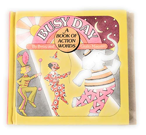 9780517532881: Busy Day: A Book of Action Words
