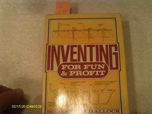 Inventing for Fun &n Profit