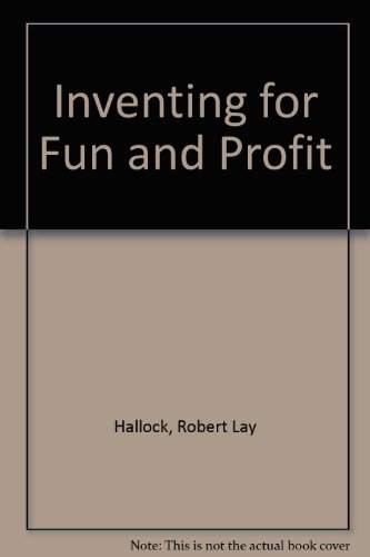 9780517533123: Inventing for Fun and Profit