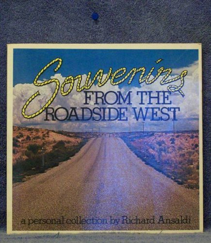 9780517533390: Souvenirs from the roadside West: A personal collection