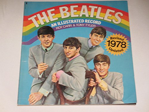 Imagen de archivo de The Beatles: An Illustrated Record a la venta por HPB Inc.