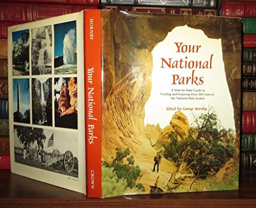 Beispielbild fr Your National Parks zum Verkauf von Better World Books: West