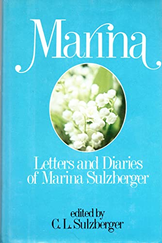 Marina: Letters and Diaries of Marina Sulzberger