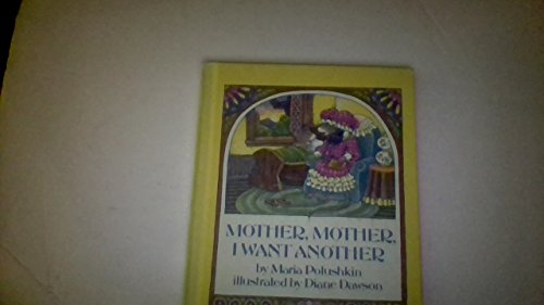 Beispielbild fr Mother, Mother, I Want Another zum Verkauf von Wonder Book