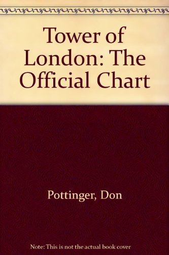 Stock image for The Official Chart of the Tower of London for sale by PONCE A TIME BOOKS