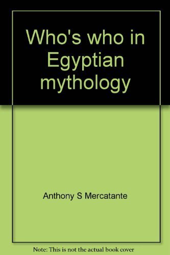 Stock image for Who's who in Egyptian mythology for sale by ThriftBooks-Atlanta