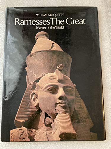 Stock image for Ramesses the Great: Master of the World for sale by Kennys Bookstore