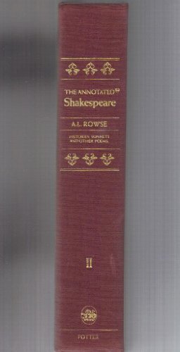 Stock image for ANNOTATED SHAKESPEARE: Volume II; The Histories, Sonnets and Other Poems for sale by Better World Books: West