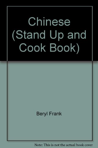 Stock image for Chinese (Stand Up and Cook Book) Frank, Beryl for sale by A Squared Books (Don Dewhirst)