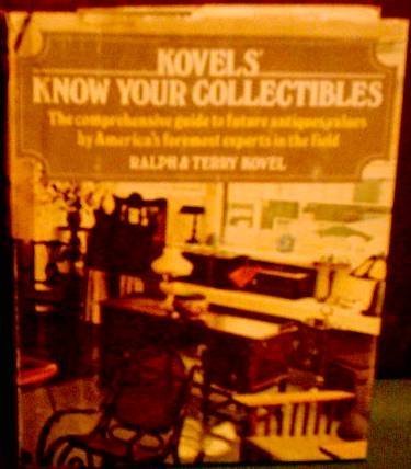 9780517536087: Title: Kovels Know Your Collectibles
