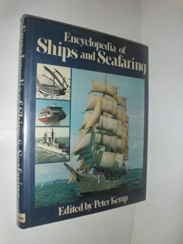 ENCYCLOPEDIA OF SHIPS AND SEAFARING