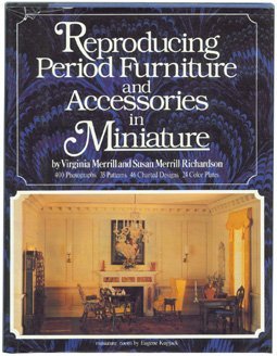 Beispielbild fr Reproducing Period Furniture and Accessories in Miniature zum Verkauf von SecondSale