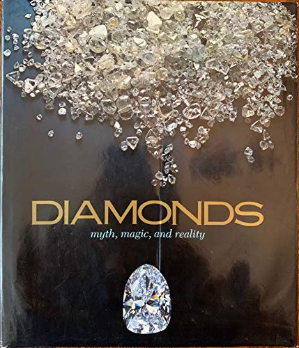 9780517539811: Diamonds: Myth, Magic and Reality
