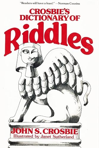 Imagen de archivo de Crosbies Dictionary of Riddles a la venta por Top Notch Books