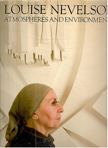 Stock image for Louise Nevelson: Atmospheres and Environments for sale by Amazing Books Pittsburgh
