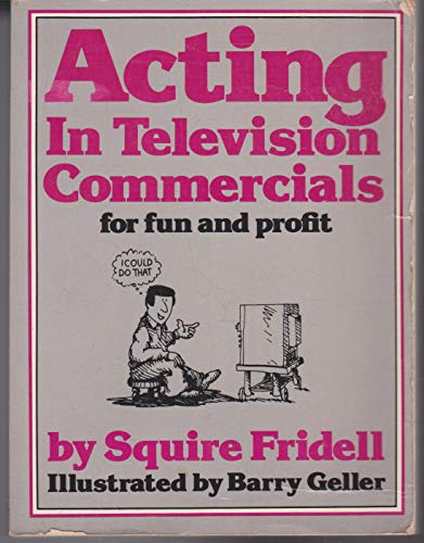 Stock image for Acting in Television Commercials for sale by ThriftBooks-Dallas