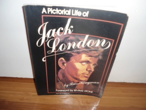 Stock image for A Pictorial Biography of Jack London for sale by Sessions Book Sales
