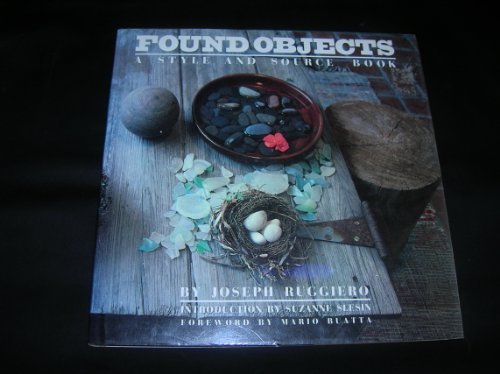 9780517541470: Found Objects: A Style and Source Book
