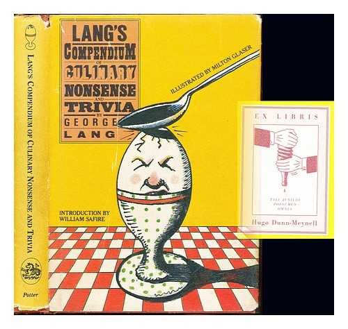 Imagen de archivo de Lang's Compendium of Culinary Nonsense and Trivia a la venta por Wonder Book