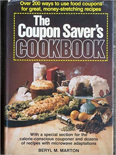 Stock image for The coupon saver's cookbook for sale by J. Lawton, Booksellers
