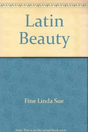 Imagen de archivo de Latin Beauty a la venta por Lighthouse Books and Gifts