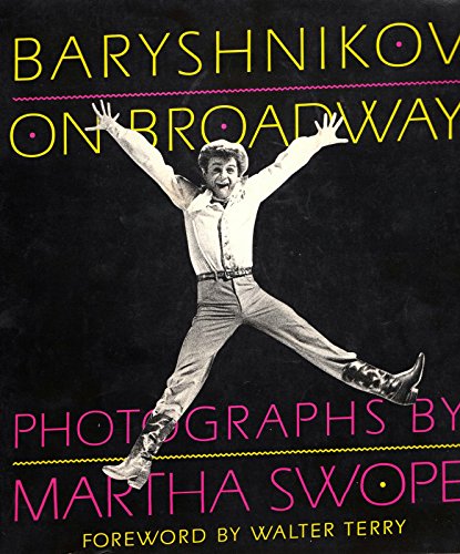 Stock image for Baryshnikov on Broadway for sale by ThriftBooks-Atlanta