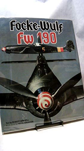 Focke-Wulf Fw 190 (9780517542552) by Robert Grinsell