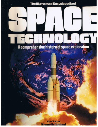 9780517542583: The Illustrated Encyclopedia of Space Technology